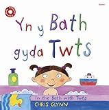 Yn y bath gyda Twts = In the bath with Twts
