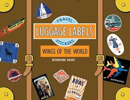 Wings of the World Luggage Labels: Travel Stickers (Luggage Labels)