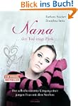 Nana - ...der Tod tr�gt Pink: Der sel...