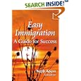 Easy Immigration: A Guide for Success by Nejib Adem