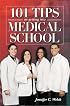 101 Tips on Getting into Medical School