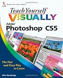 Teach Yourself VISUALLY Photoshop CS5 (CourseSmart)