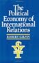 The Political Economy of International Relations