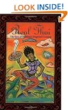 Real Thai: Best of Thailand's Regional Cooking