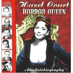 Hazel Court - Horror Queen: An Autobiography