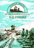 Family walks in the downs and vales of Wiltshire