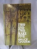 Two and two make five