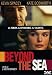 Beyond The Sea