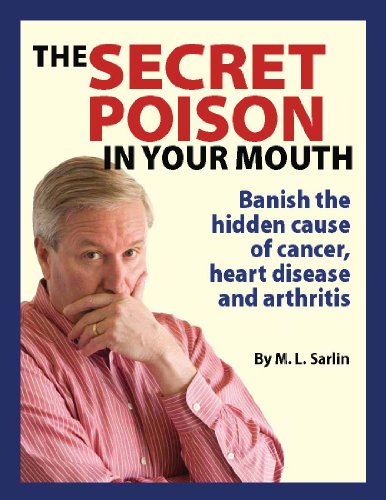 The Secret Poison in Your Mouth, by M.L. Sarlin