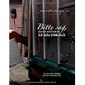 Bitte sag, dass das nicht wahr ist. Ich liebe Dich doch: Das etwas andere Sachbuch mit Fotos von Susanne Fink
