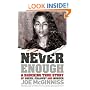 Never Enough: A Shocking True Story of Greed, Jealousy and Murder