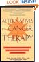 Alternatives in Cancer Therapy: The Complete Guide to Alternative Treatments