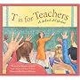 T is for Teachers: A School Alphabet