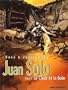 Juan Solo, tome 3 : La Chair et la Gale