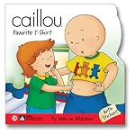 Caillou Favorite T-Shirt (Scooter) book cover