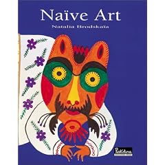 Naive Art (Schools & Movements) (Schools & Movements)