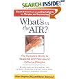 What's in the Air?: The Complete Guide to Seasonal and Year-Round Airborne Allergies by  Gillian Shepherd and Marian Betancourt