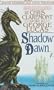Shadow Dawn (Chronicles of the Shadow War)