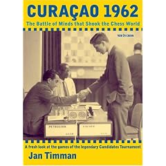 Curacao 1962: The Battle of Minds That Shook the Chess World