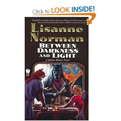 Between Darkness & Light (Sholan Alliance Novels)