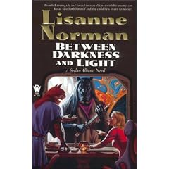 Between Darkness & Light (Sholan Alliance)