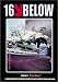 DVD : 16 Below, Vol. 1 - First Born (White Knuckle Extreme)