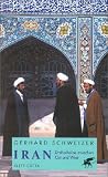 Iran. Drehscheibe zwischen Ost und West