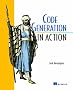 Code Generation in Action