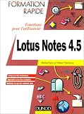 Formation rapide : Lotus Notes 4.5