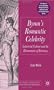 Byron's Romantic Celebrity: Industrial Culture and the Hermeneutic of Intimacy