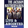 The Jackson Southernaires: Live & Anointed