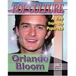 Orlando Bloom (Popular Culture: A View from the Paparazzi) book cover
