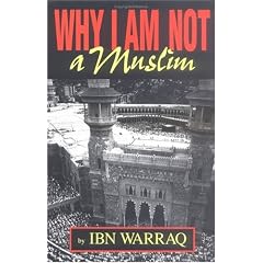 Why I Am Not a Muslim