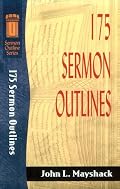 175 Sermon Outlines (Sermon Outline Series)