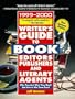 Writer's Guide to Book Editors, Publishers, and Literary Agents, 1999-2000 : Who They Are! What They Want! And How to Win Them Over!