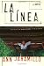 La Linea (la-leen-yuh)