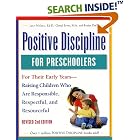 Positive Discipline for Preschoolers, Revised Second Edition:... by  Jane Ed.D. Nelsen, Cheryl Erwin, Roslyn Ann Duffy, and Jane Nelsen