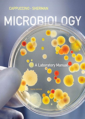 Microbiology: A Laboratory Manual