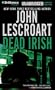 Dead Irish (Dismas Hardy Series)