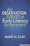 An Observation Survey of Early Literacy Achievement, Third Edition