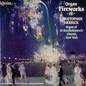 Organ Fireworks, Vol. 4 by David N. [Composer] Johnson, Edwin Henry Lemare, Dudley Buck, Alexandre Guilmant, and Percy Whitlock (Audio CD - 1993) - Import