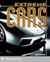 Extreme Cars (The Extreme Wonders Series)