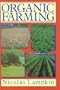 Organic Farming, Revised Edition
