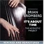 It's About Time: The Acoustic Project