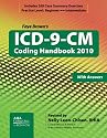 ICD-9-CM Coding Handbook, with Answers, 2010 Revised Edition (ICD-9-CM Coding Handbook (W/Answers))