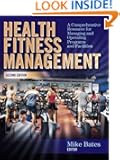 Health Fitness Management, Second Edition