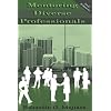 Mentoring Diverse Professionals