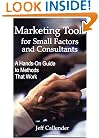 Marketing Tools for Small Factors and Consultants
