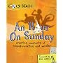 An Hour on Sunday: Creating Moments of Transformation and Wonder