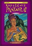 Myth-O-Mania: Keep a Lid on It, Pandora! - Book #6 (Myth-O-Mania)